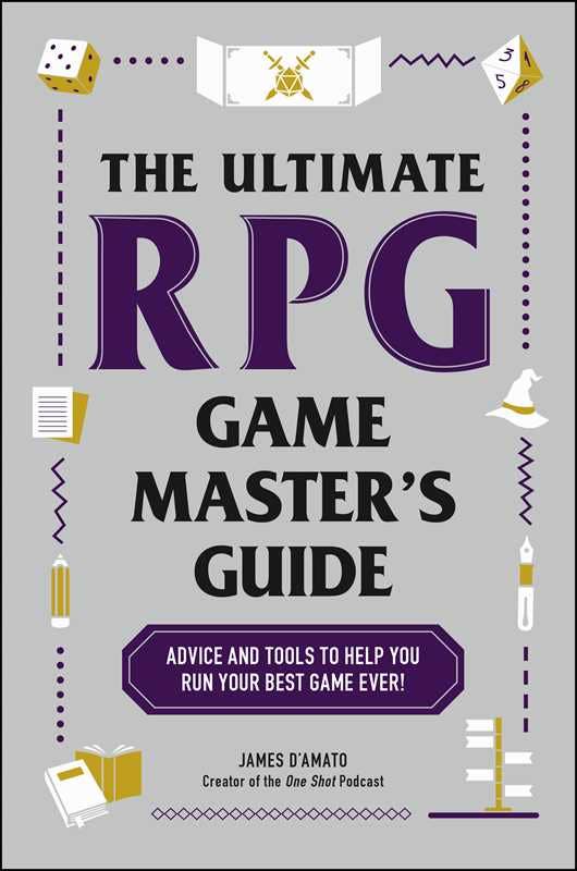 Ultimate RPG Game Master's Guide by James D’Amato